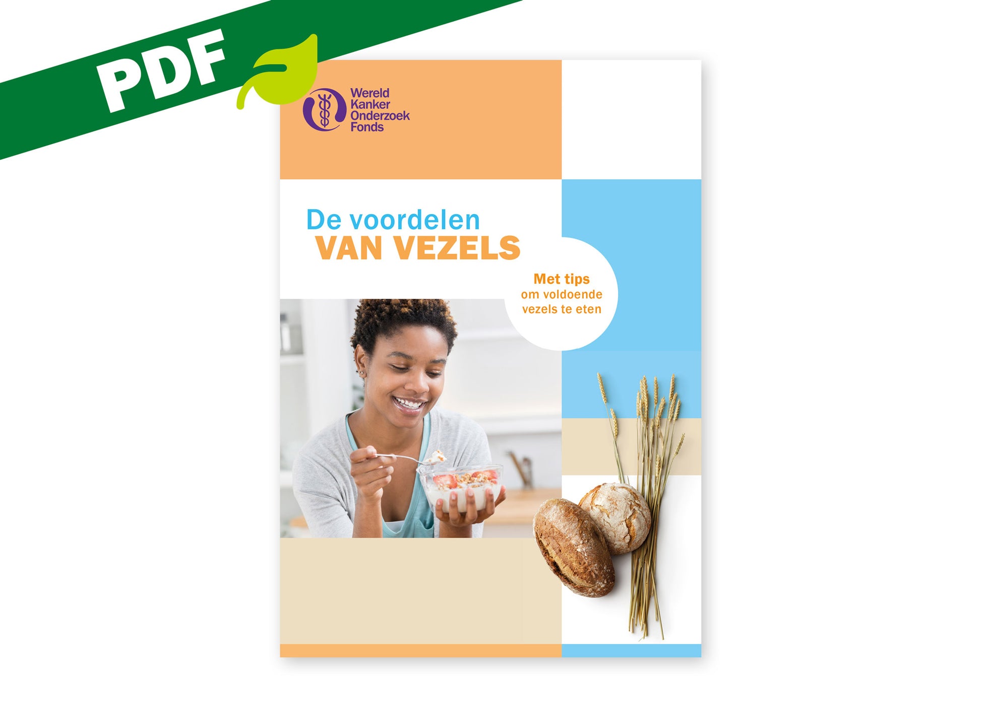 Omslag van de PDF-versie van de brochure 'De voordelen van vezels' van het Wereld Kanker Onderzoek Fonds.