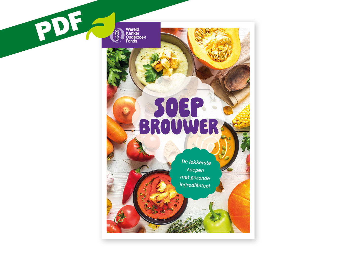 Omslag van de PDF-versie van het kookboekje 'Soepbrouwer' van het Wereld Kanker Onderzoek Fonds.