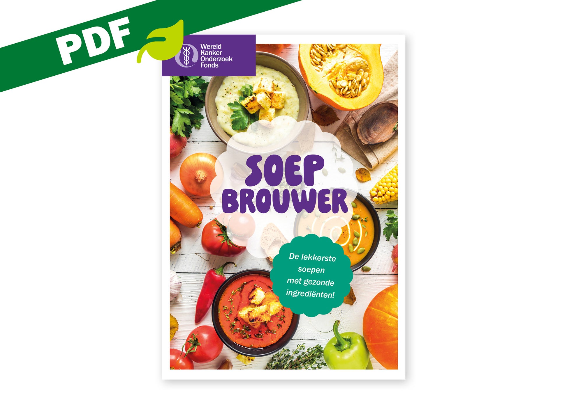 Omslag van de PDF-versie van het kookboekje 'Soepbrouwer' van het Wereld Kanker Onderzoek Fonds.